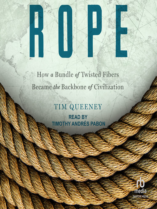 Title details for Rope by Tim Queeney - Available